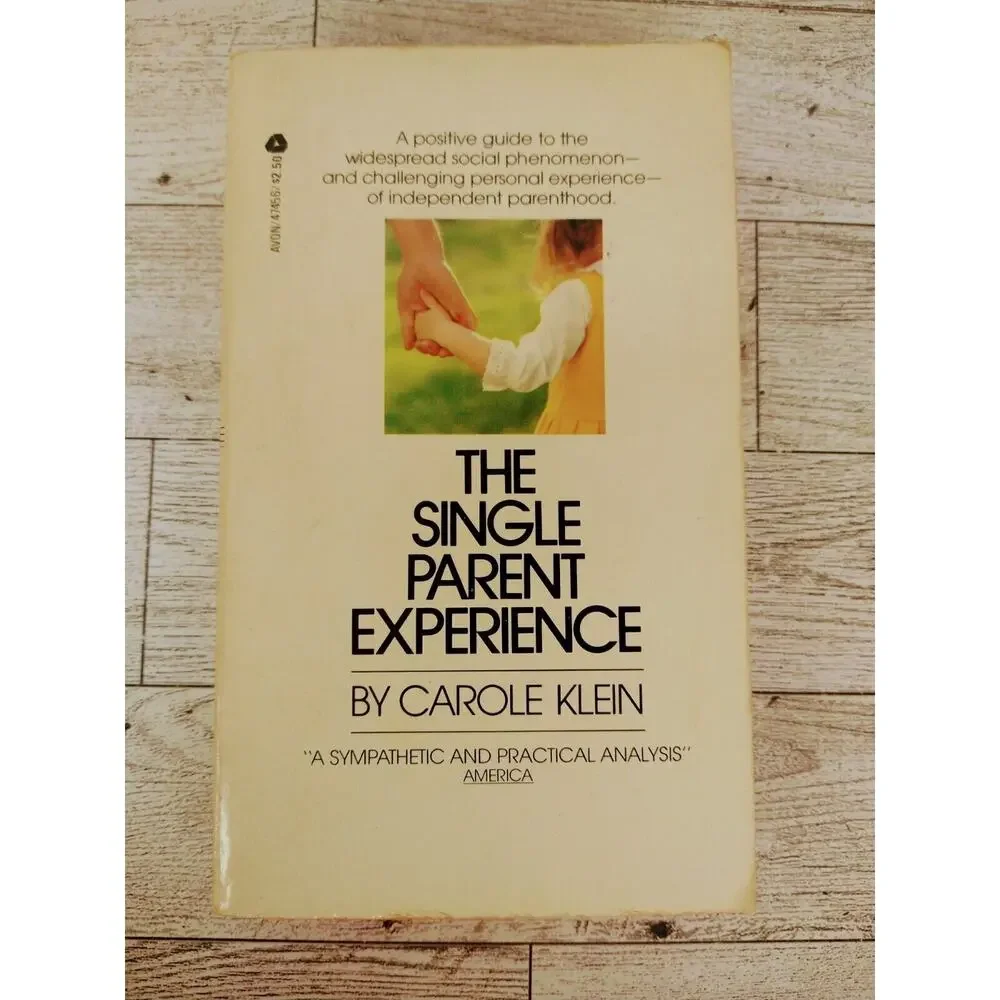 The Single Parent Experience by Carole Klein (1973, Paperback)‎